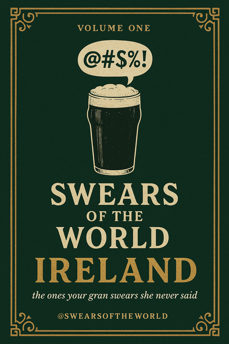 Swears of the World: Ireland — book cover